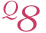 Q8